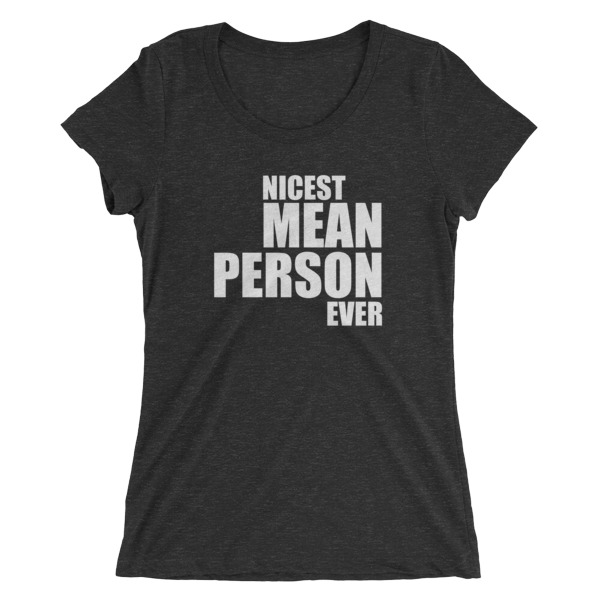 on person shirt mockup t Graphic short Nicest sleeve Person Mean shirt Fairy My t    Designs Ladies' Ever